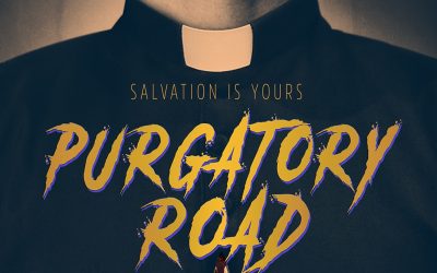 Exclusive new teaser and poster reveal the holy terror of PURGATORY ROAD