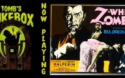 A WHITE ZOMBIE stalks Tomb’s Jukebox!