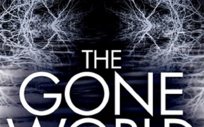 BOOK REVIEW: “THE GONE WORLD” IS TIME-TRAVELING TERROR AT ITS MOST EPIC