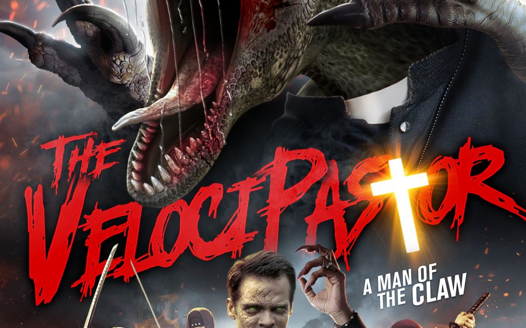 Clergyman Goes Cretaceous In First Trailer For “The VelociPastor”