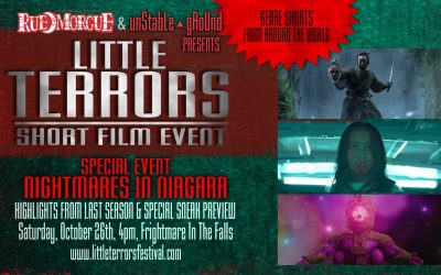 Unstable ground and rue morgue present the Little Terrors short film event at Frightmare in the falls