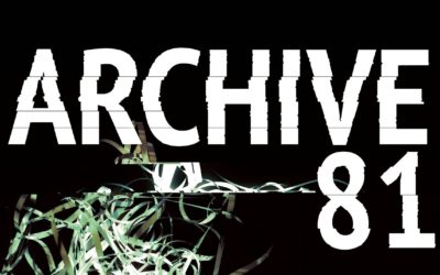 “STRANGER THINGS” director and James Wan are opening “ARCHIVE 81” as a Netflix series