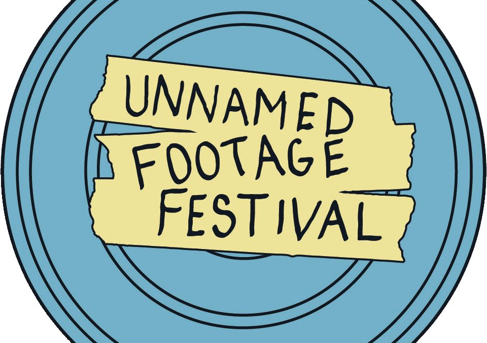 UNNAMED FOOTAGE FESTIVAL 24hr ANNOUNCES  FINAL WAVE OF TITLES AND BADGE SALES FOR UPCOMING WEBATHON ON MARCH 26th