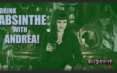 Drink Absinthe With Andrea!