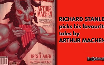 From the Archives: RICHARD STANLEY Picks His Favourite Tales by ARTHUR MACHEN