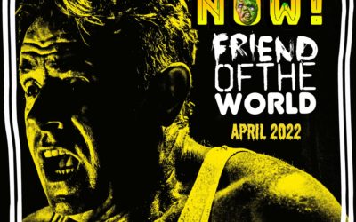 It’s not the end of the world: “FRIEND OF THE WORLD” is Available Now