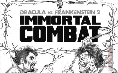 Exclusive images and comments: “DRACULA VS. FRANKENSTEIN” battle continues in sequel comic