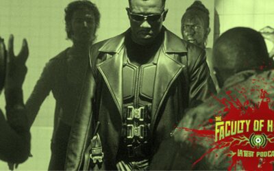 Horror and superheroes clash genres in an all-new Faculty of Horror episode on “BLADE” and “CONSTANTINE”