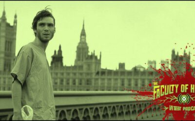 The Faculty of Horror dissects the bio-zombie in an all-new episode on Danny Boyle’s “28 DAYS LATER”