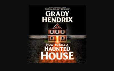 Grady Hendrix’s “HOW TO SELL A HAUNTED HOUSE” is becoming a film from Sam Raimi et al.