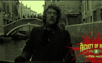 THE FACULTY OF HORROR wraps up 2023 with a trip to Venice in 1973, for a new episode on Nicolas Roeg’s “DON’T LOOK NOW”!