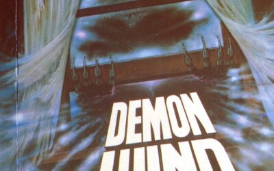 Analog Abattoir: “DEMON WIND” is what happens when “THE EVIL DEAD” takes too many edibles…and I love it!