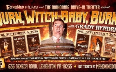Grady Hendrix returns to the Mahoning Drive-In for “Burn, Witch-Baby, Burn!” weekend of satanic/birth horror!