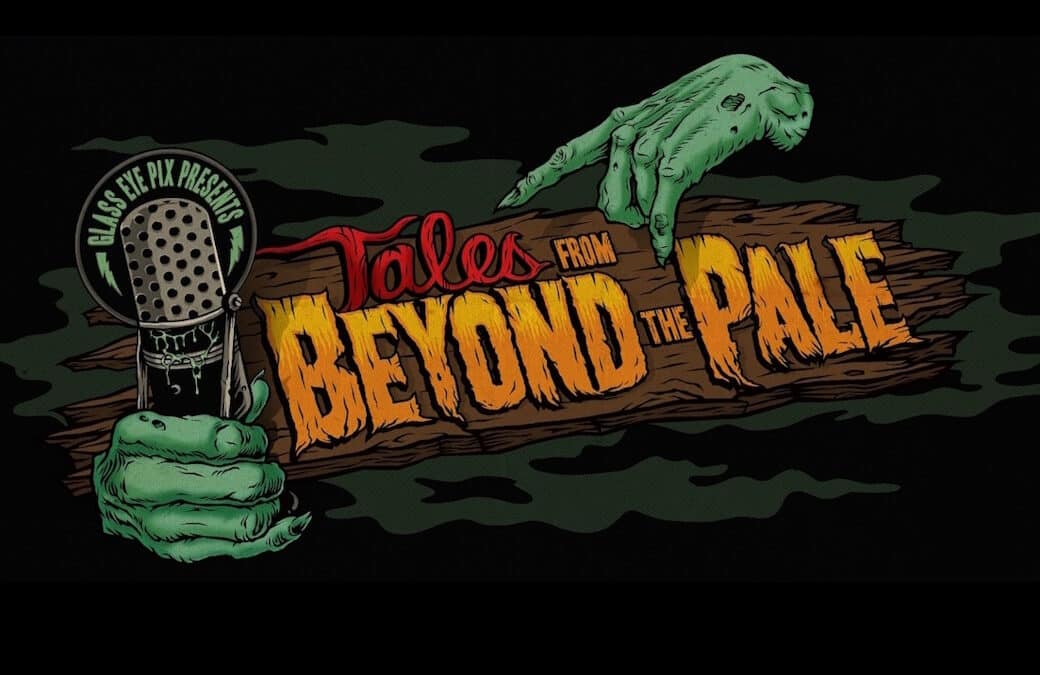 Exclusive Interview: Larry Fessenden talks the new season of “TALES FROM BEYOND THE PALE”