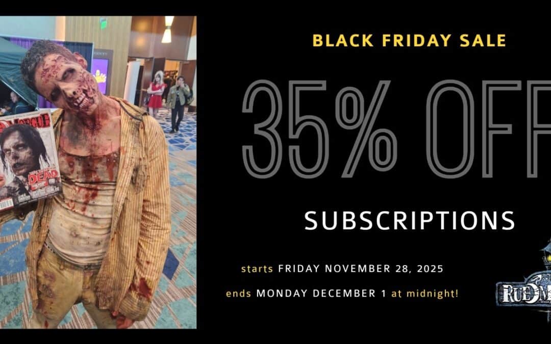 Sign a Blood Pact On Black Friday! 35% Off RUE MORGUE – This Weekend Only