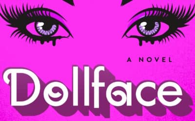 LINDY RYAN’S “DOLLFACE” SLASHES INTO BOOK STORES TODAY