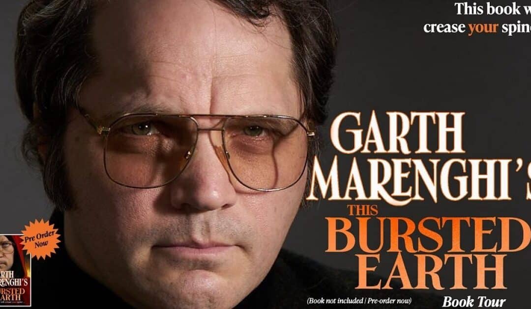 TIE-IN ME UP, TIE-IN ME DOWN: GARTH MARENGHI’S “THIS BURSTED EARTH” IS THE GIFT THAT KEEPS ON GIVING