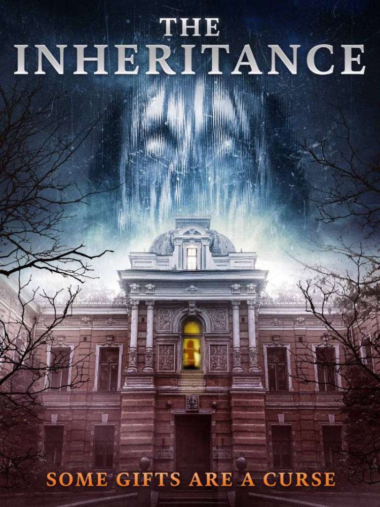 OFFICIAL TRAILER : THE INHERITANCE – SOME GIFTS ARE A CURSE - Horror Society